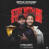 Riffle Dynamic -Stay With Me feat. Chikondi Wiseman (prod. by Viddiex Fyah & Simiya)