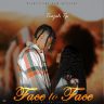 Trajah Tp - Face to Face (Prod. RNGT Records)